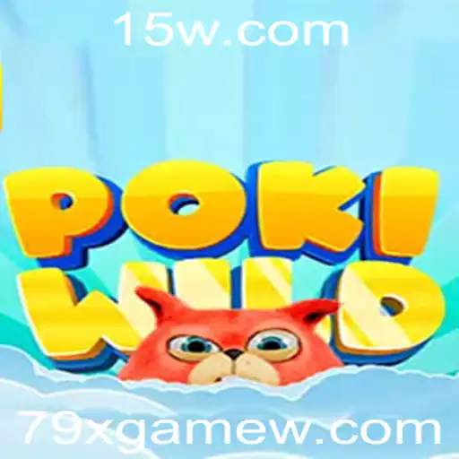 Descubra o Fascinante Mundo de PokiWild: O Jogo Inovador da 79xgame