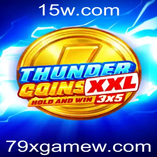 Explorando o Universo de ThunderCoinsXxl: Um Novo Desafio no Mundo dos Jogos Digitais
